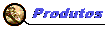 Nossos Produtos